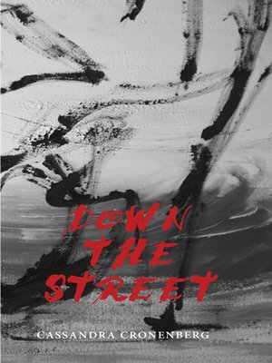 cover image of Down the Street